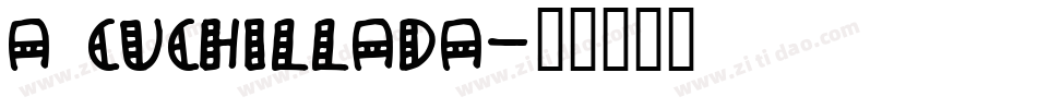 A cuchillada字体转换